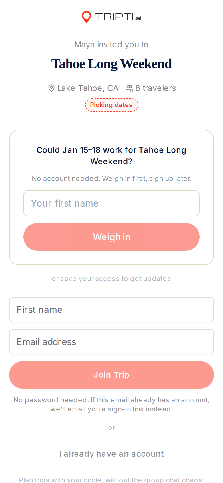A trip invite open in a browser, Maya invited you to Tahoe Long Weekend, with a first name field and a Weigh in button